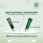 Dent Natural Herbal Toothpaste – Free from Harmful Chemical | Helps to Freshen Breath, Cavity Protection, Enamel Strength, Natural Whitening & Gum Care – 150g